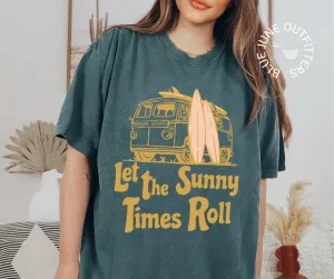 Let The Sunny Times Roll | Comfort Colors Van Life Tee