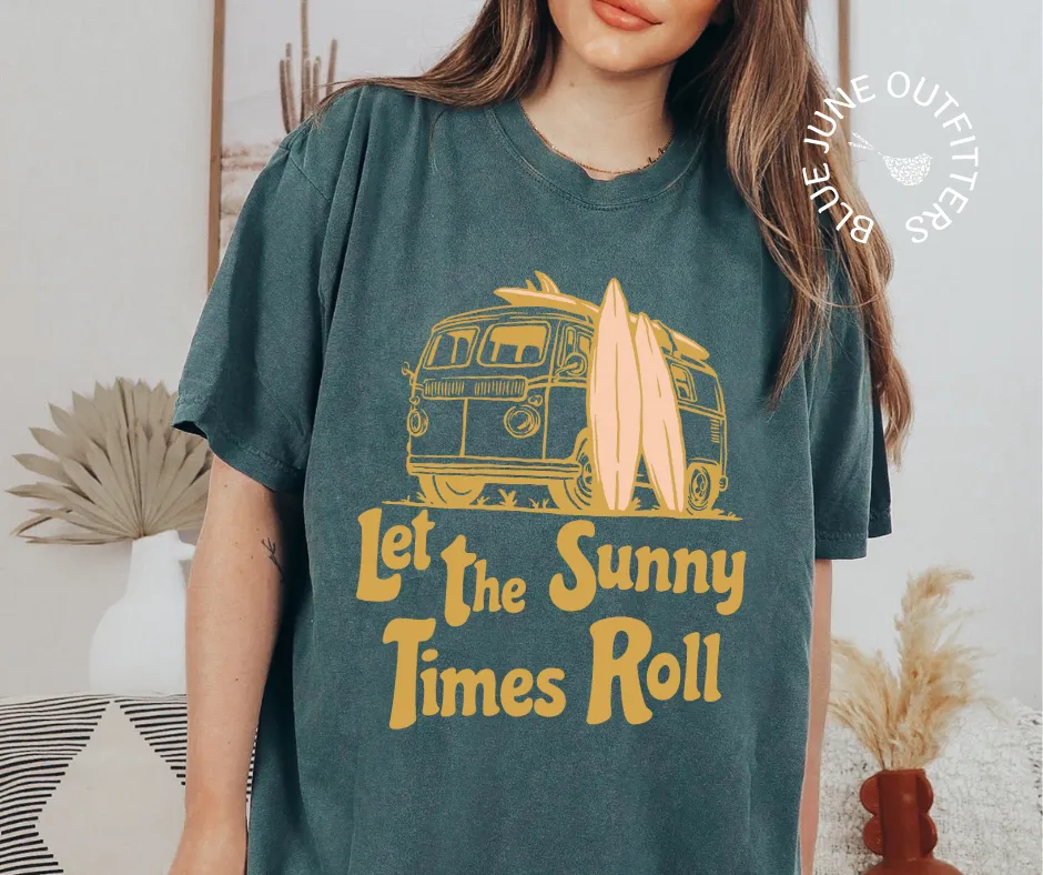 Let The Sunny Times Roll | Comfort Colors Van Life Tee