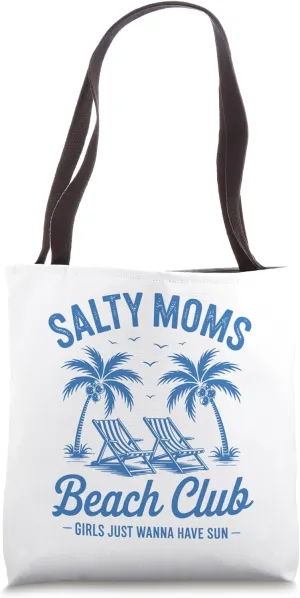 Salty Moms Beach Club Summer Vacation Holiday Beach Women Tote Bag